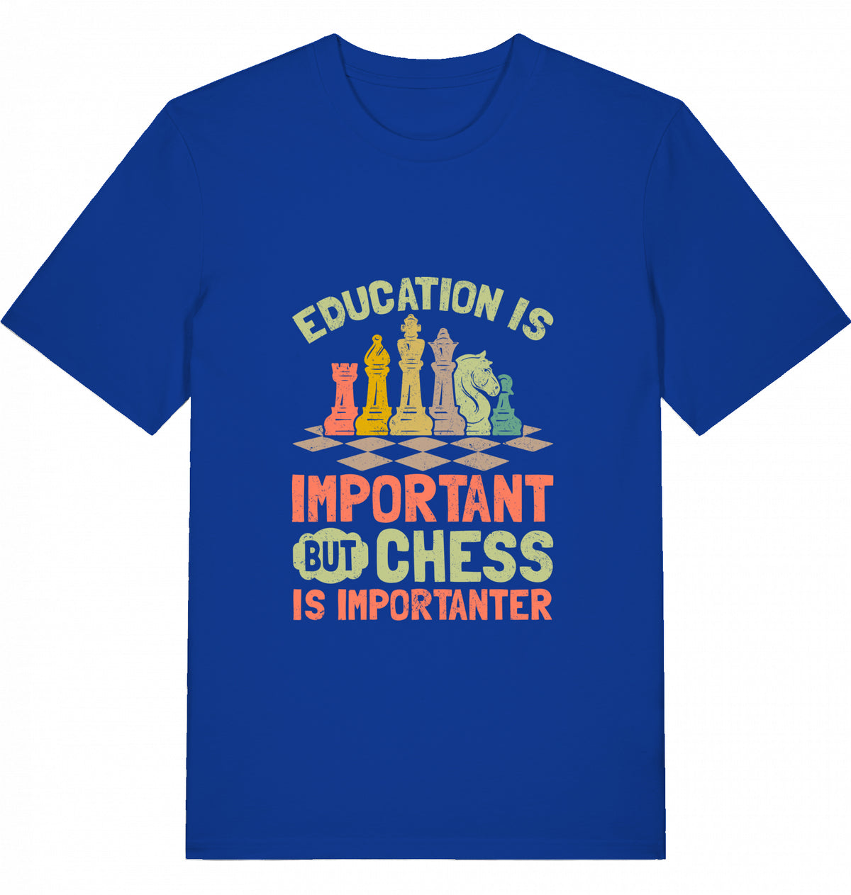 Schach T-Shirt "Chess is importanter"