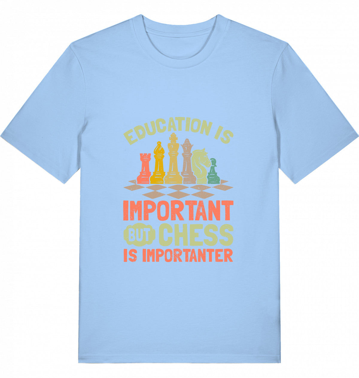 Schach T-Shirt "Chess is importanter"
